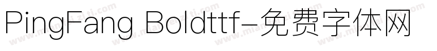 PingFang Boldttf字体转换